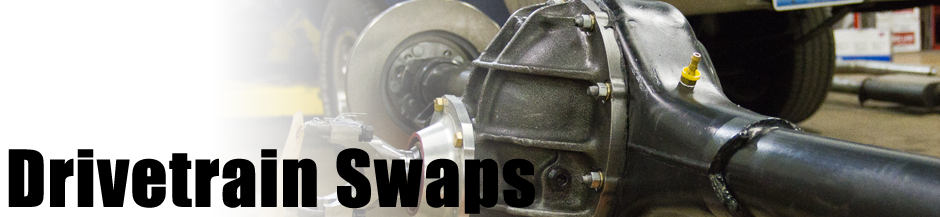Drivetrain Swaps